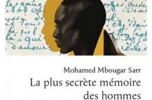 Mohamed Mbougar Sarr (Editions Philippe Rey)