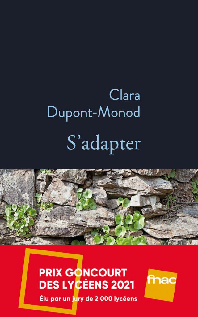"S'adapter" by Clara Dupont-Monod, published by Stock